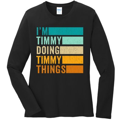 Im Timmy Doing Timmy Things Ladies Long Sleeve Shirt