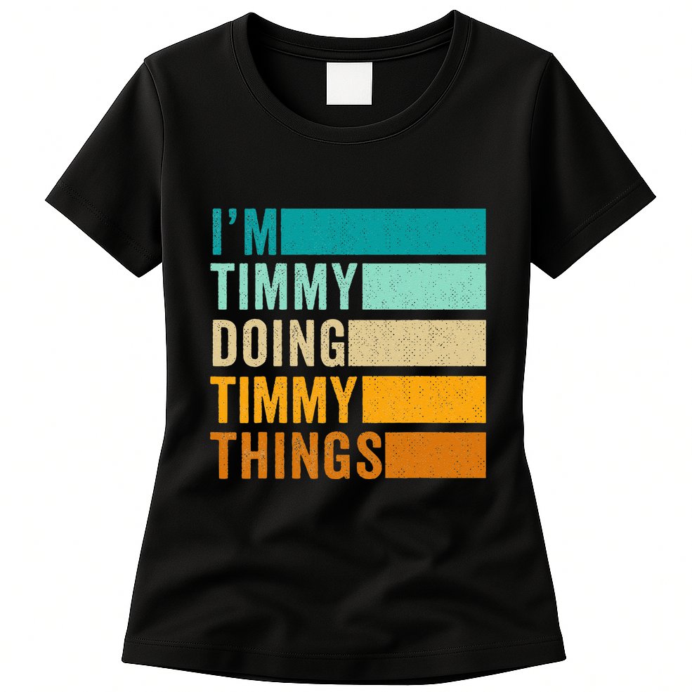 Im Timmy Doing Timmy Things Womens T-Shirt