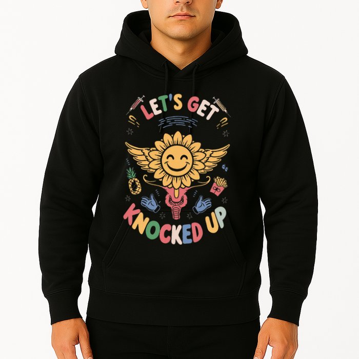 Ivf Transfer Day Infertility LetS Get That Knocked Up Hoodie