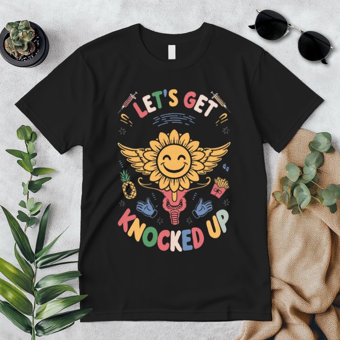 Ivf Transfer Day Infertility LetS Get That Knocked Up Premium T-Shirt