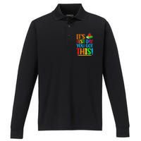 It's Test Day You Got This Funny Teacher Testing Day Performance Long Sleeve Polo