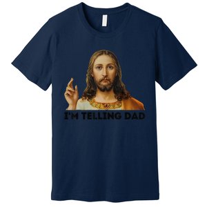 Im Telling Dad Funny Religious Christian Jesus Meme Premium T-Shirt