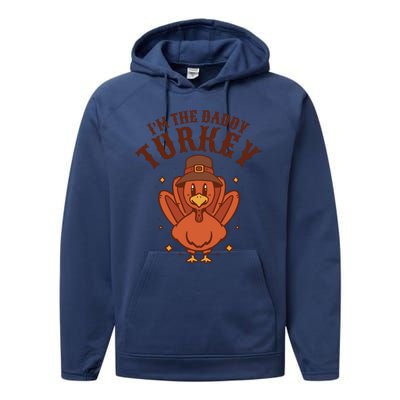 I'm The Daddy Turkey Festive Thanksgiving Performance Fleece Hoodie