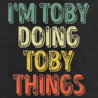 IM Toby Doing Toby Things Personalized First Name 7 Panel Mesh Trucker Snapback Hat