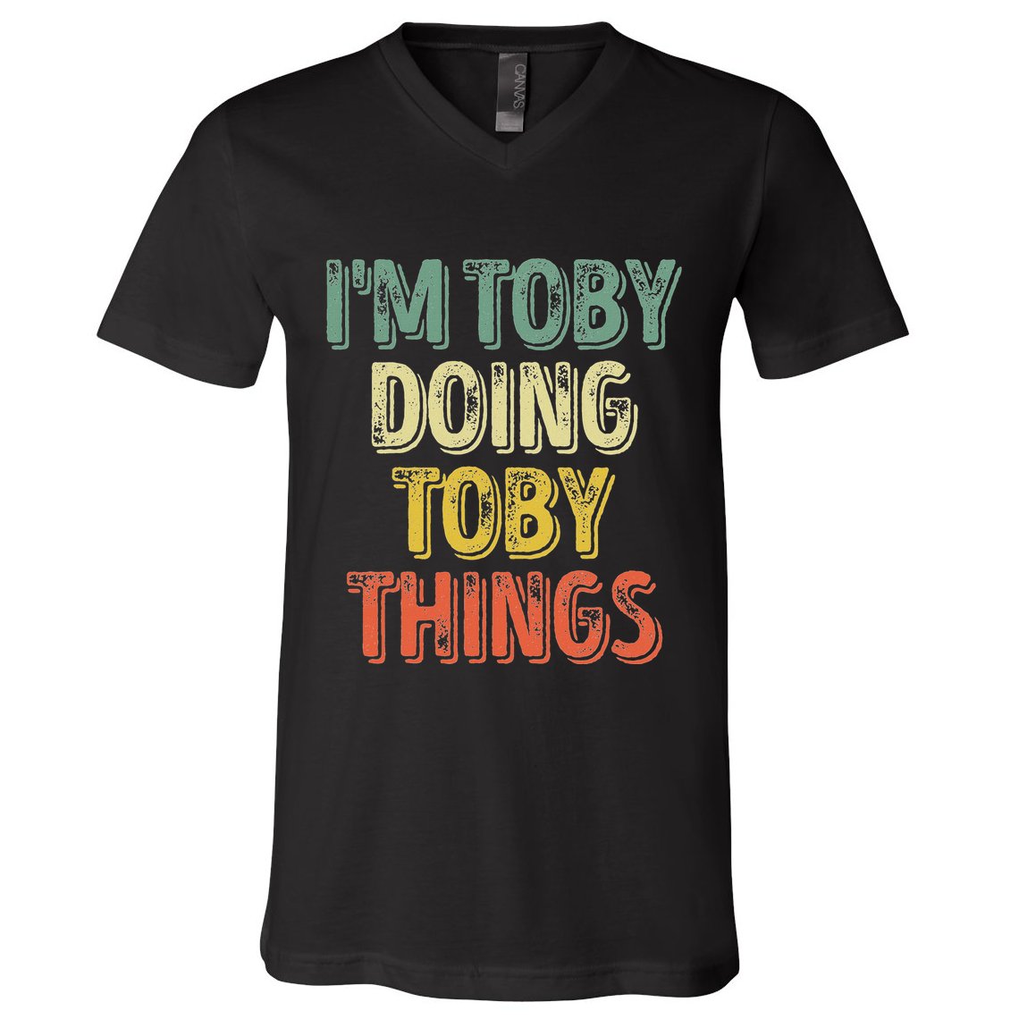 IM Toby Doing Toby Things Personalized First Name V-Neck T-Shirt