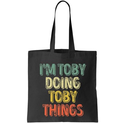 IM Toby Doing Toby Things Personalized First Name Bag
