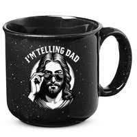 IM Telling Dad Funny Religious Christian Jesus Meme 15oz Campfire Ceramic Mug