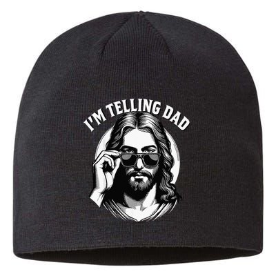 IM Telling Dad Funny Religious Christian Jesus Meme Sustainable Beanie
