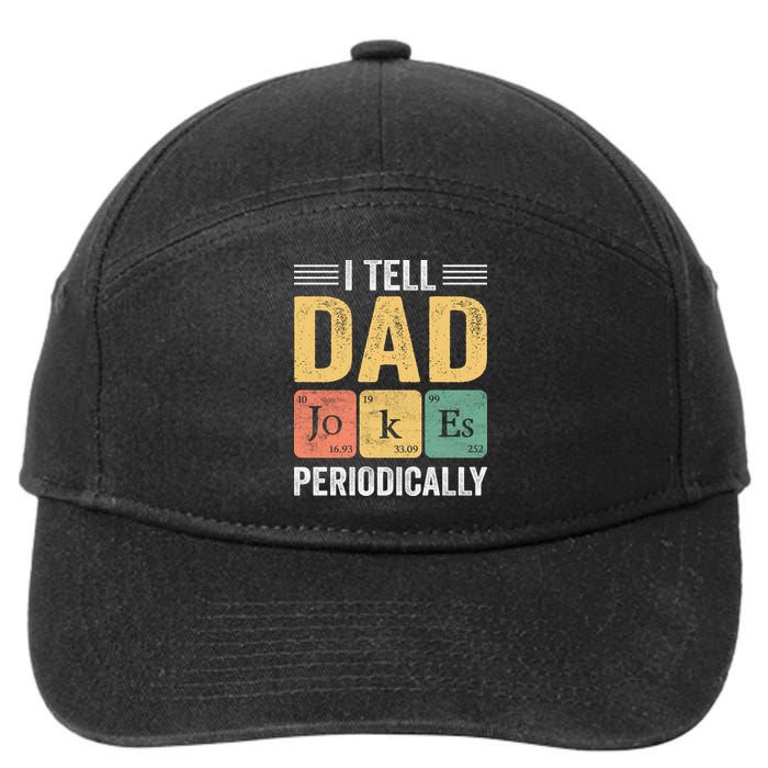 I Tell Dad Jokes Periodically 7-Panel Snapback Hat