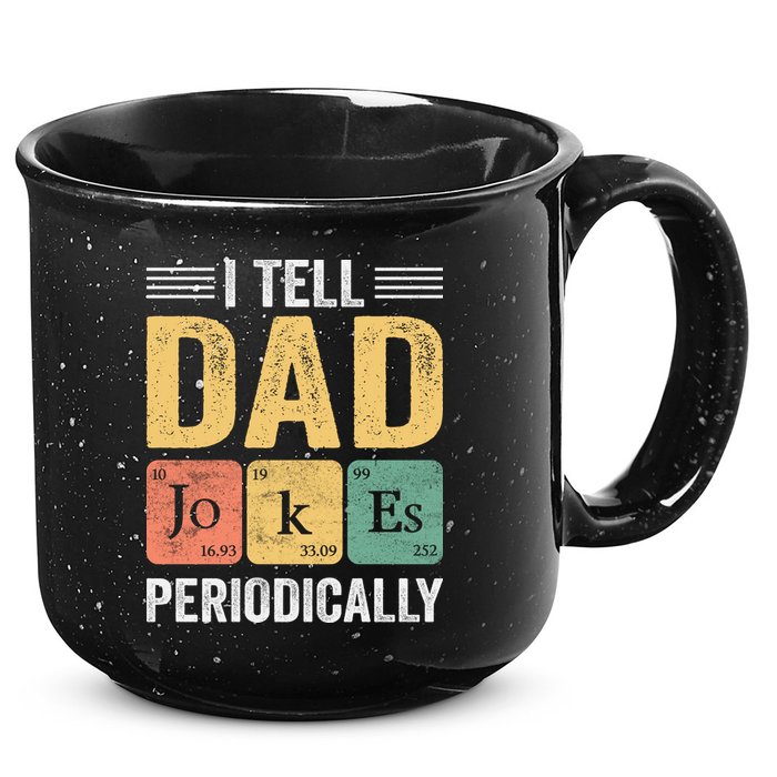 I Tell Dad Jokes Periodically 15oz Campfire Ceramic Mug