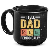 I Tell Dad Jokes Periodically 15oz Campfire Ceramic Mug