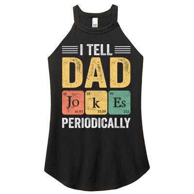 I Tell Dad Jokes Periodically Women's Perfect Tri Rocker Tank