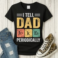 I Tell Dad Jokes Periodically Womens T-Shirt