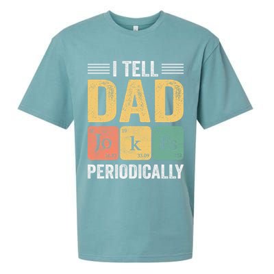 I Tell Dad Jokes Periodically Sueded Cloud Jersey T-Shirt