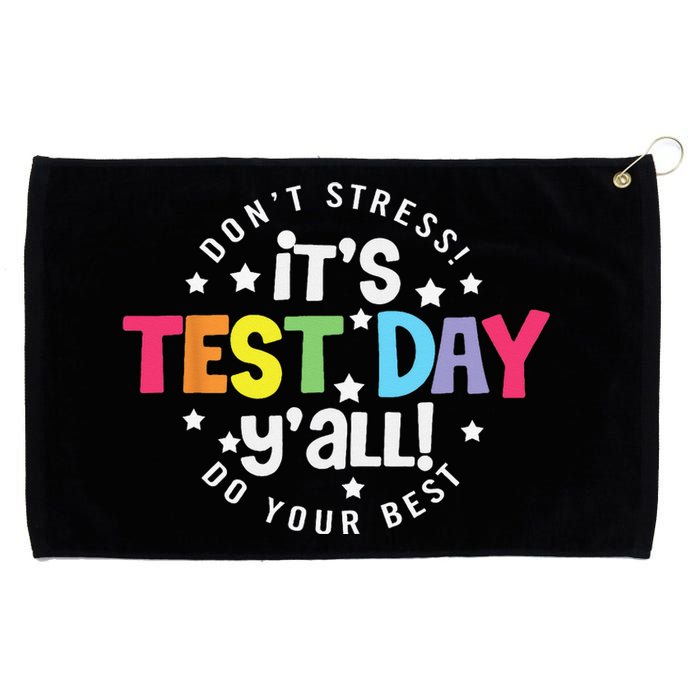 It's Test Day Y'all Funny Testing Day Teacher Student Grommeted Golf Towel