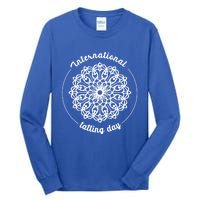 International Tatting Day Lace Textile Art Craft Diy Gift Tall Long Sleeve T-Shirt