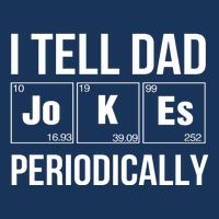 I Tell Dad Jokes Periodically Infant Baby Jersey Bodysuit