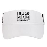 I Tell Dad Jokes Periodically Adult Drive Performance Visor