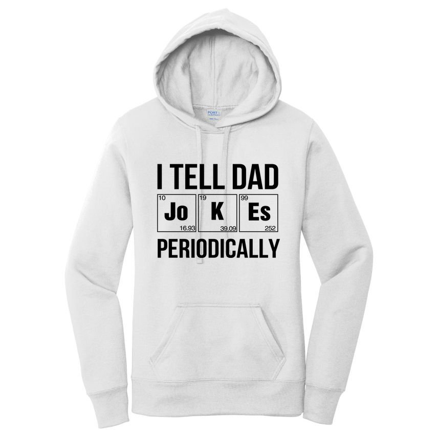 I Tell Dad Jokes Periodically Women's Pullover Hoodie