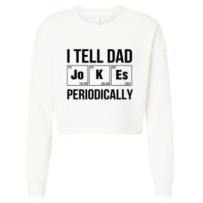 I Tell Dad Jokes Periodically Cropped Pullover Crew