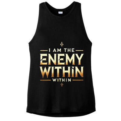 I´M The Enemy Within Bold Motivational Statement Ladies PosiCharge Tri-Blend Wicking Tank