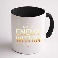 I´M The Enemy Within Bold Motivational Statement Mug