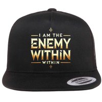 I´M The Enemy Within Bold Motivational Statement Flatbill Hat
