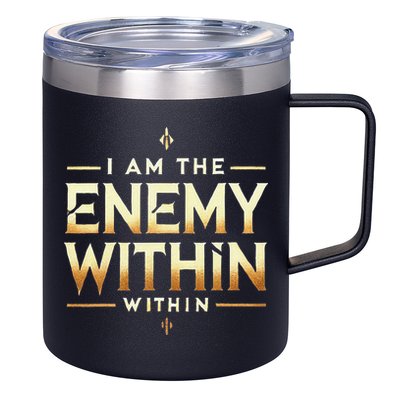 I´M The Enemy Within Bold Motivational Statement 12oz Stainless Steel Coffee Mug