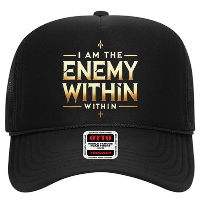 I´M The Enemy Within Bold Motivational Statement Trucker Hat