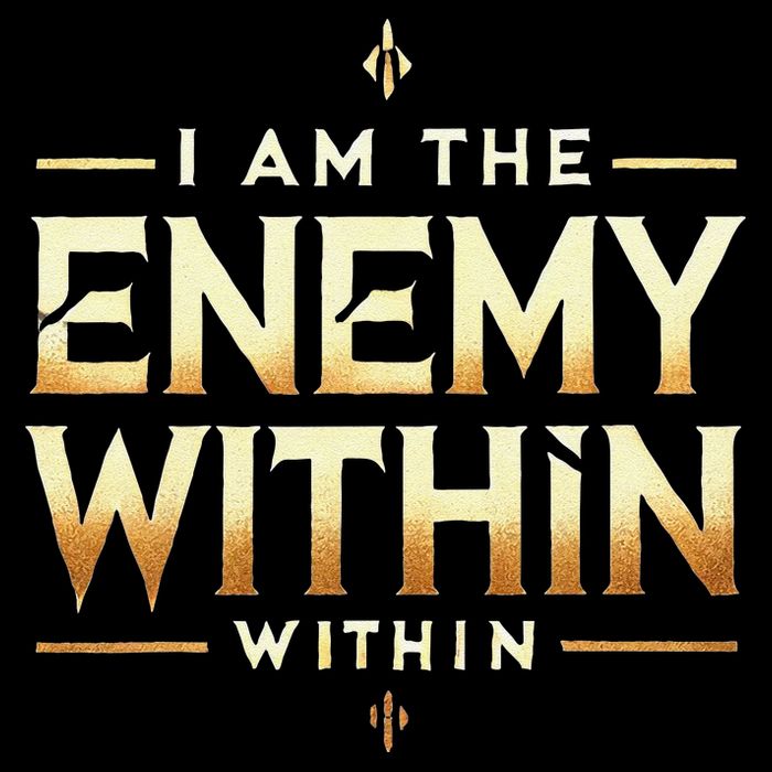 I´M The Enemy Within Bold Motivational Statement Toddler T-Shirt