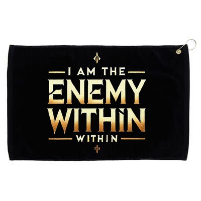 I´M The Enemy Within Bold Motivational Statement Grommeted Golf Towel