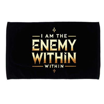 I´M The Enemy Within Bold Motivational Statement Microfiber Hand Towel