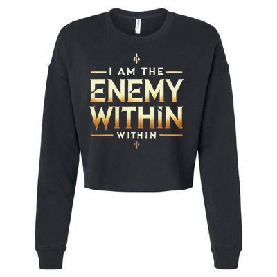 I´M The Enemy Within Bold Motivational Statement Cropped Pullover Crew