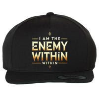 I´M The Enemy Within Bold Motivational Statement Wool Snapback Cap