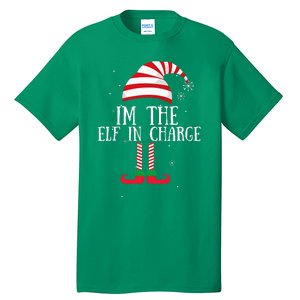 IM The Elf In Charge Christmas Gift Group Family Matching Tall T-Shirt