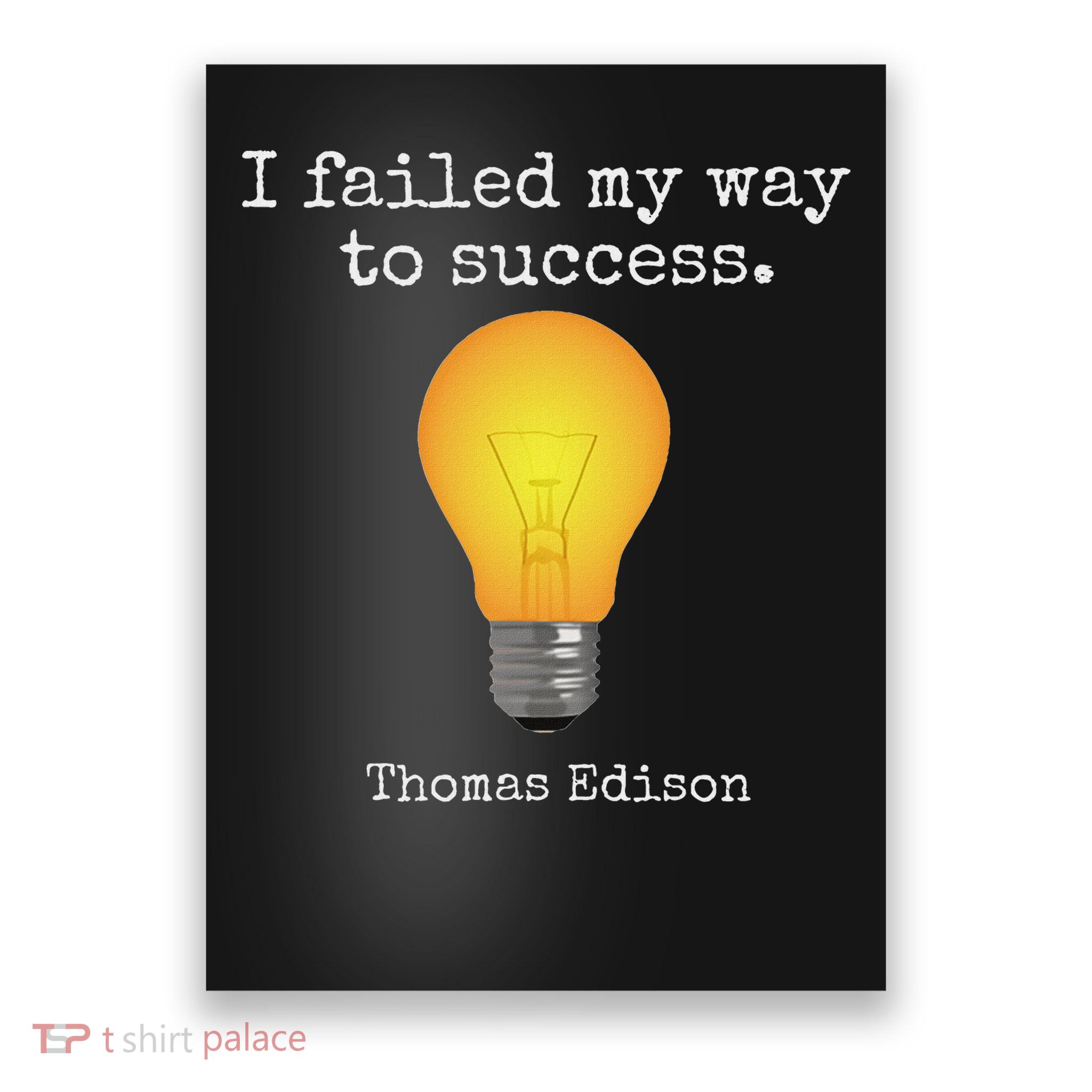Inventor's , Thomas Edison , Graduate's Poster