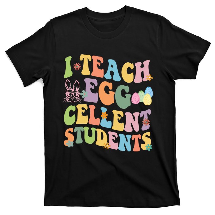 I Teach Egg Cellent Students Easter Bunny T-Shirt