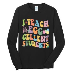 I Teach Egg Cellent Students Easter Bunny Tall Long Sleeve T-Shirt