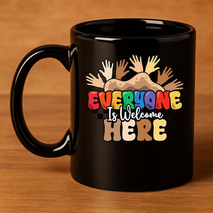 Idaho Teacher Everyone Is Welcome Here Equality LGBT Groovy 11oz C Handle Ceramic Mug