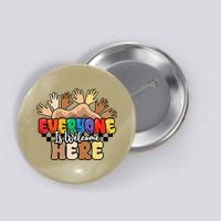 Idaho Teacher Everyone Is Welcome Here Equality LGBT Groovy Button