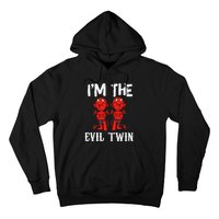 IM The Evil Twin Hoodie