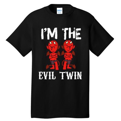 IM The Evil Twin Tall T-Shirt