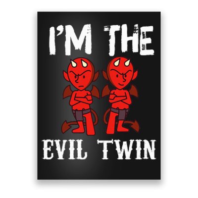 IM The Evil Twin Poster