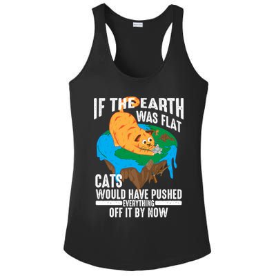 If The Earth Was Flat Cool Planet Cats Funny Gift Ladies PosiCharge Competitor Racerback Tank