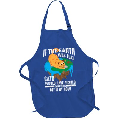 If The Earth Was Flat Cool Planet Cats Funny Gift Apron