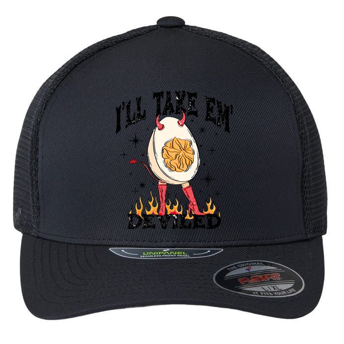 ILl Take Em Deviled Funny Thanksgiving Deviled Eggs Flexfit Unipanel Trucker Cap