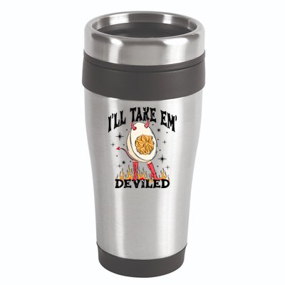 ILl Take Em Deviled Funny Thanksgiving Deviled Eggs 16oz Travel Tumbler