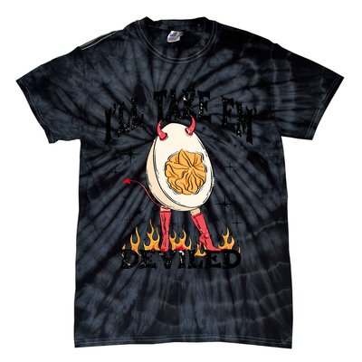 ILl Take Em Deviled Funny Thanksgiving Deviled Eggs Tie-Dye T-Shirt