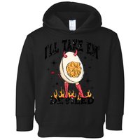 ILl Take Em Deviled Funny Thanksgiving Deviled Eggs Toddler Hoodie