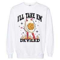 ILl Take Em Deviled Funny Thanksgiving Deviled Eggs Garment-Dyed Sweatshirt